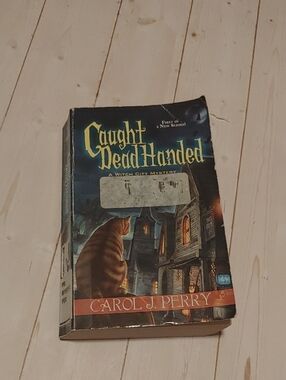 Caught Dead Handed Witch City cozy Mystery Book Paperback By Carol J. Perry